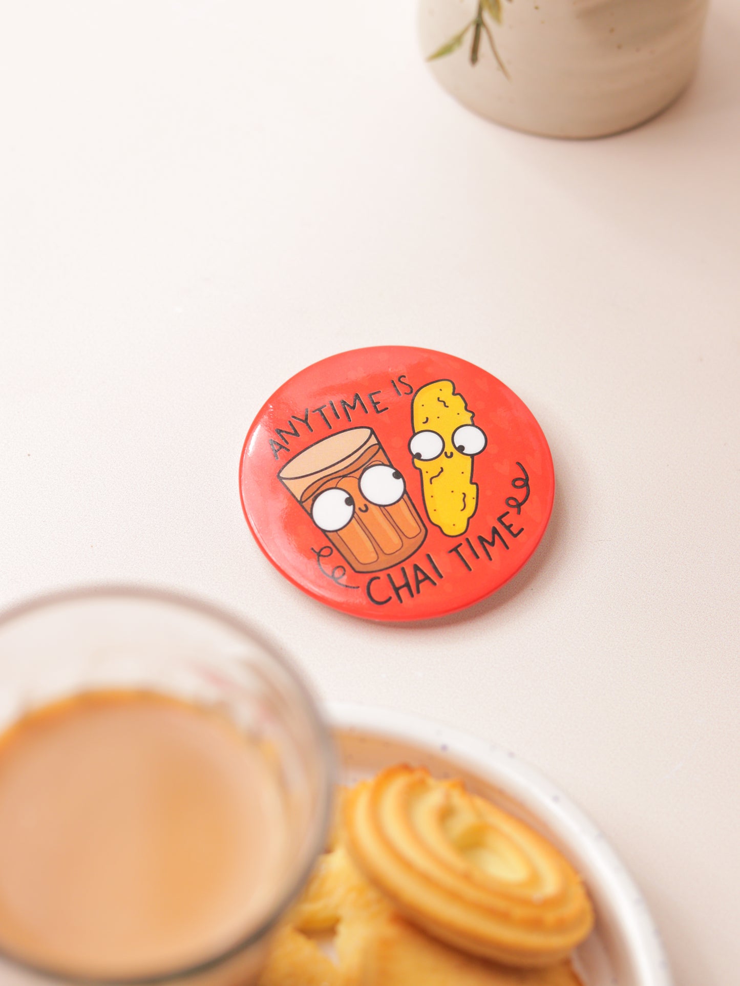 Anytime is Chai Time Button Badge