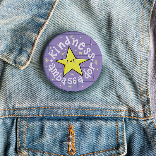 Kindness Ambassador Button Badge