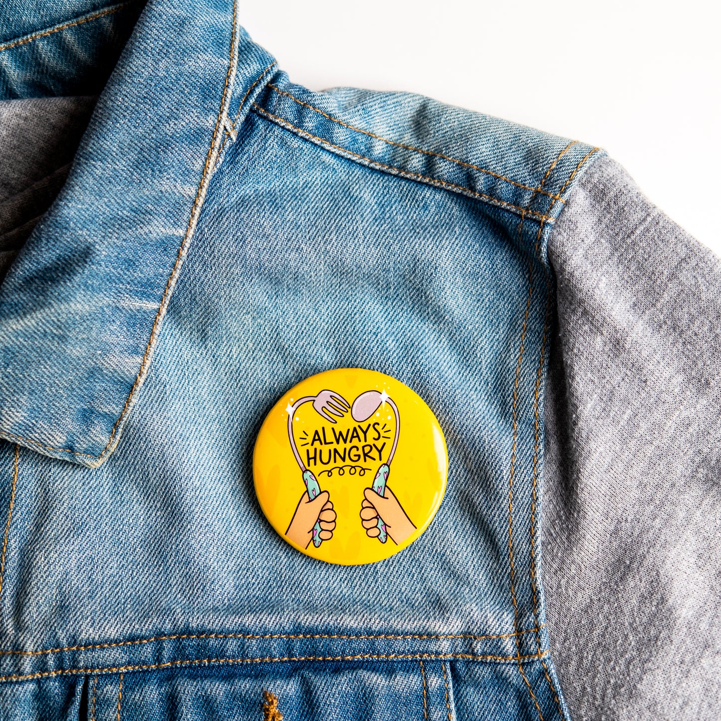 Always Hungry Button Badge