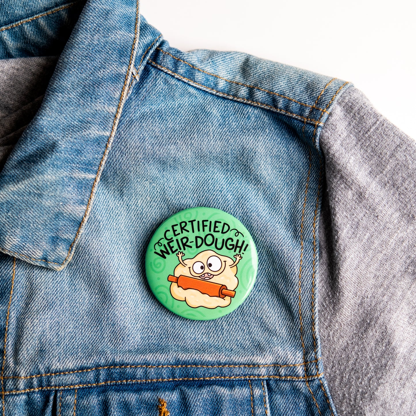 Certified Weir-dough Button Badge