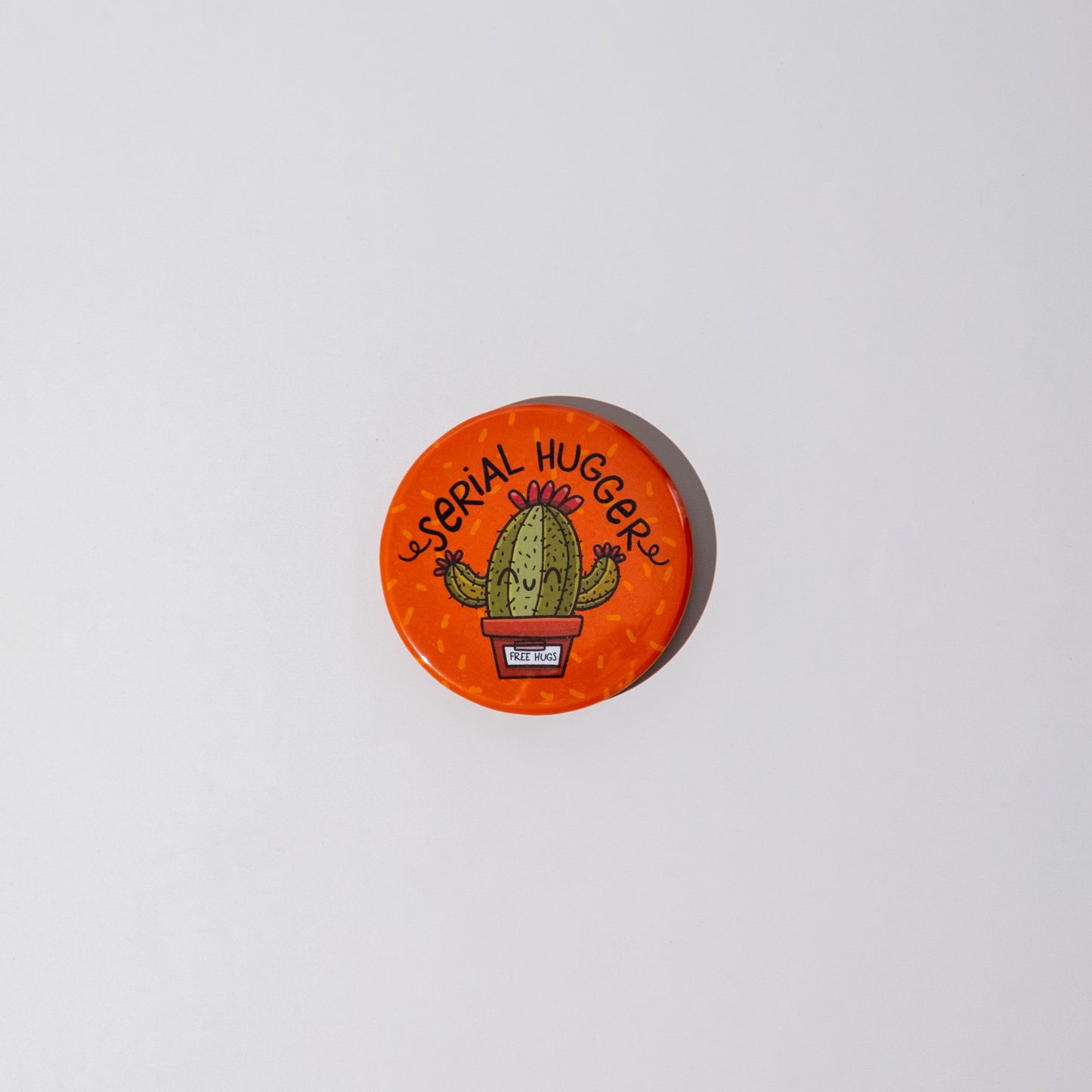 Serial Hugger Button Badge